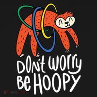 Don't Worry Be Hoopy Sloth Long Sleeve Shirt thumb 2
