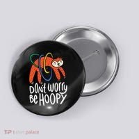 Don't Worry Be Hoopy Sloth Button thumb 0