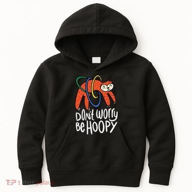 Don't Worry Be Hoopy Sloth Kids Hoodie