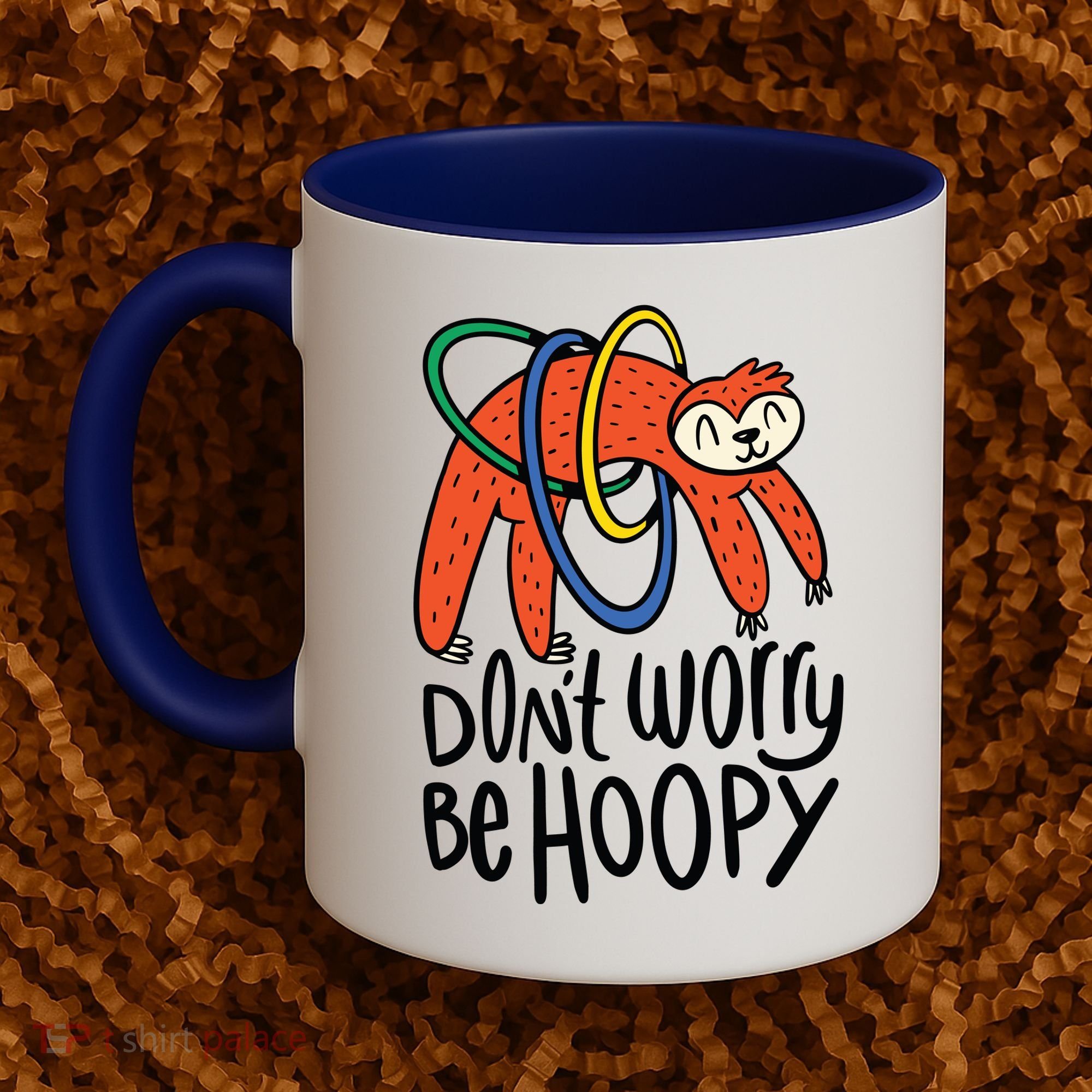 Don't Worry Be Hoopy Sloth Coffee Mug