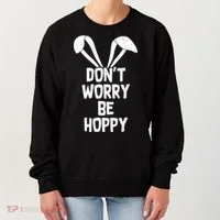 Don't Worry Be Hoppy Women's Sweatshirt thumb 0