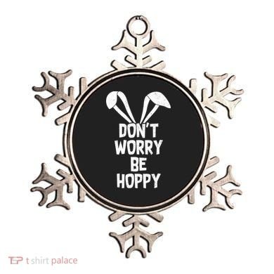 Don't Worry Be Hoppy Ornament