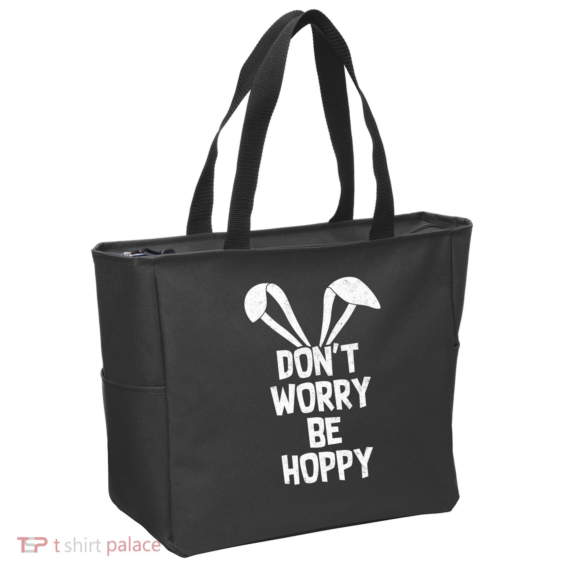 Don't Worry Be Hoppy Tote Bag