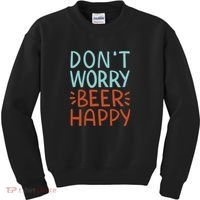 Don't Worry Beer Happy Kids Sweatshirt thumb 0