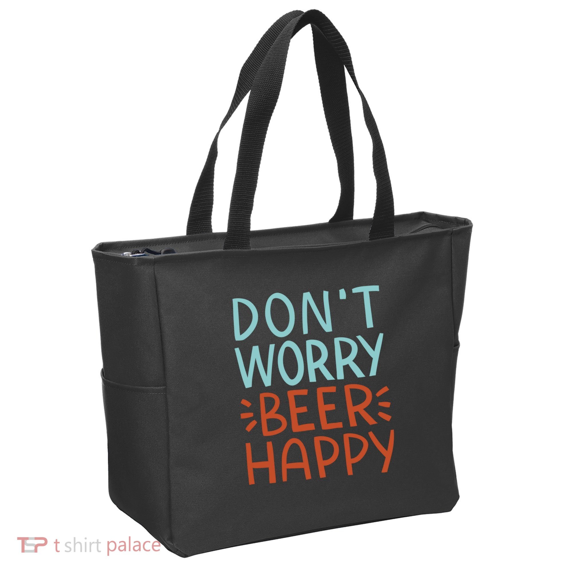 Don't Worry Beer Happy Tote Bag