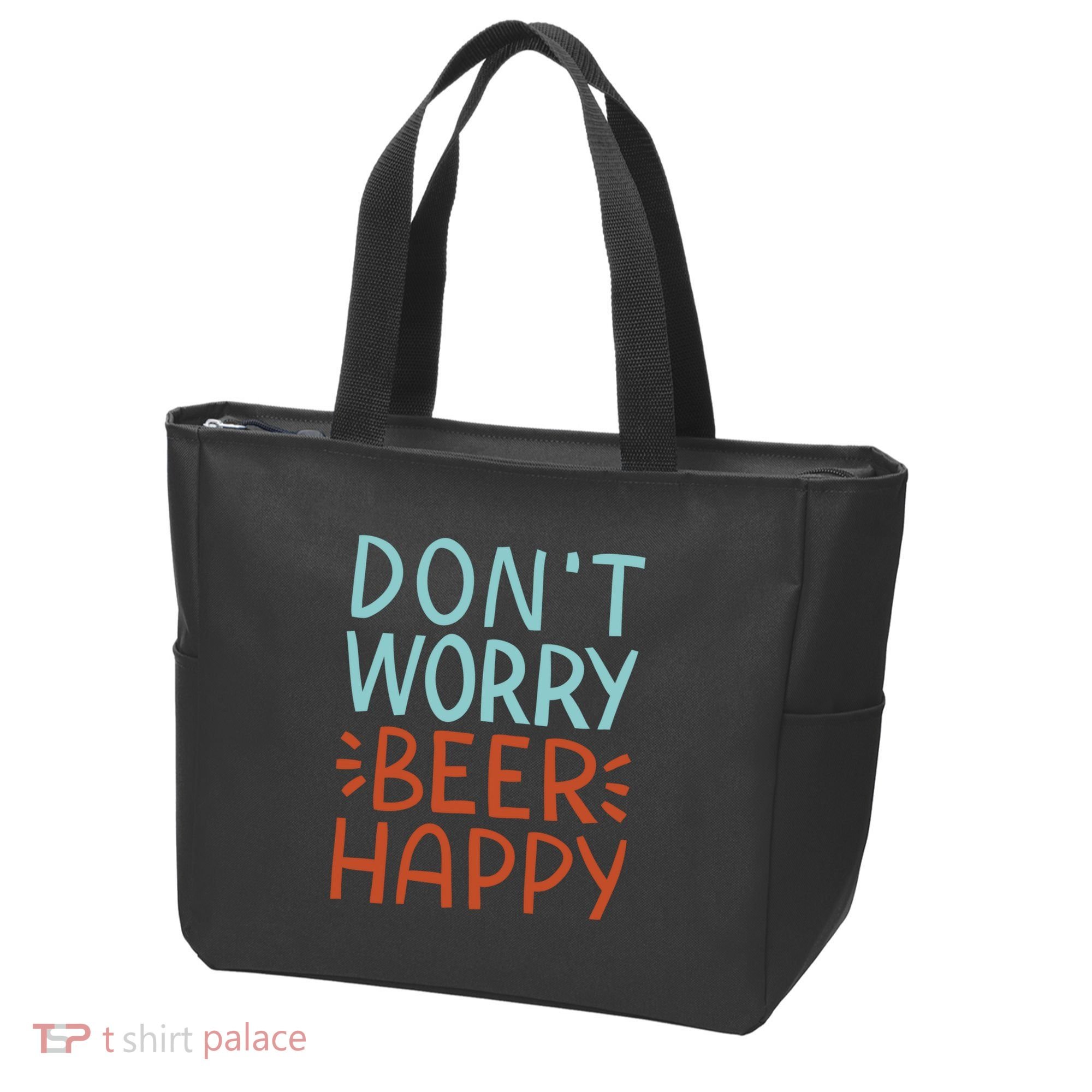 Don't Worry Beer Happy Tote Bag