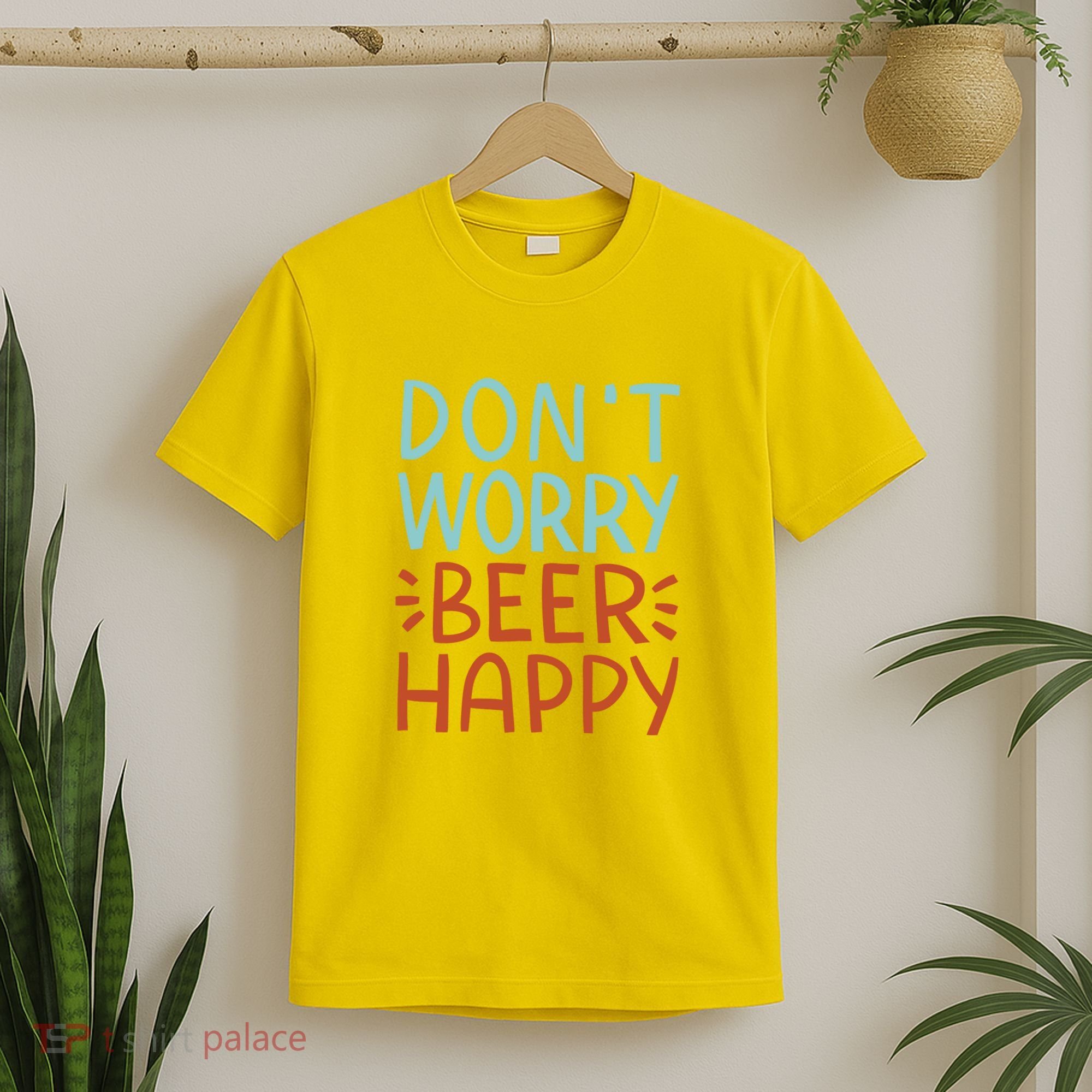 Don't Worry Beer Happy T-Shirt