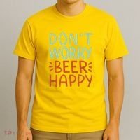 Don't Worry Beer Happy T-Shirt thumb 3