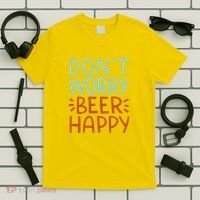 Don't Worry Beer Happy T-Shirt thumb 5