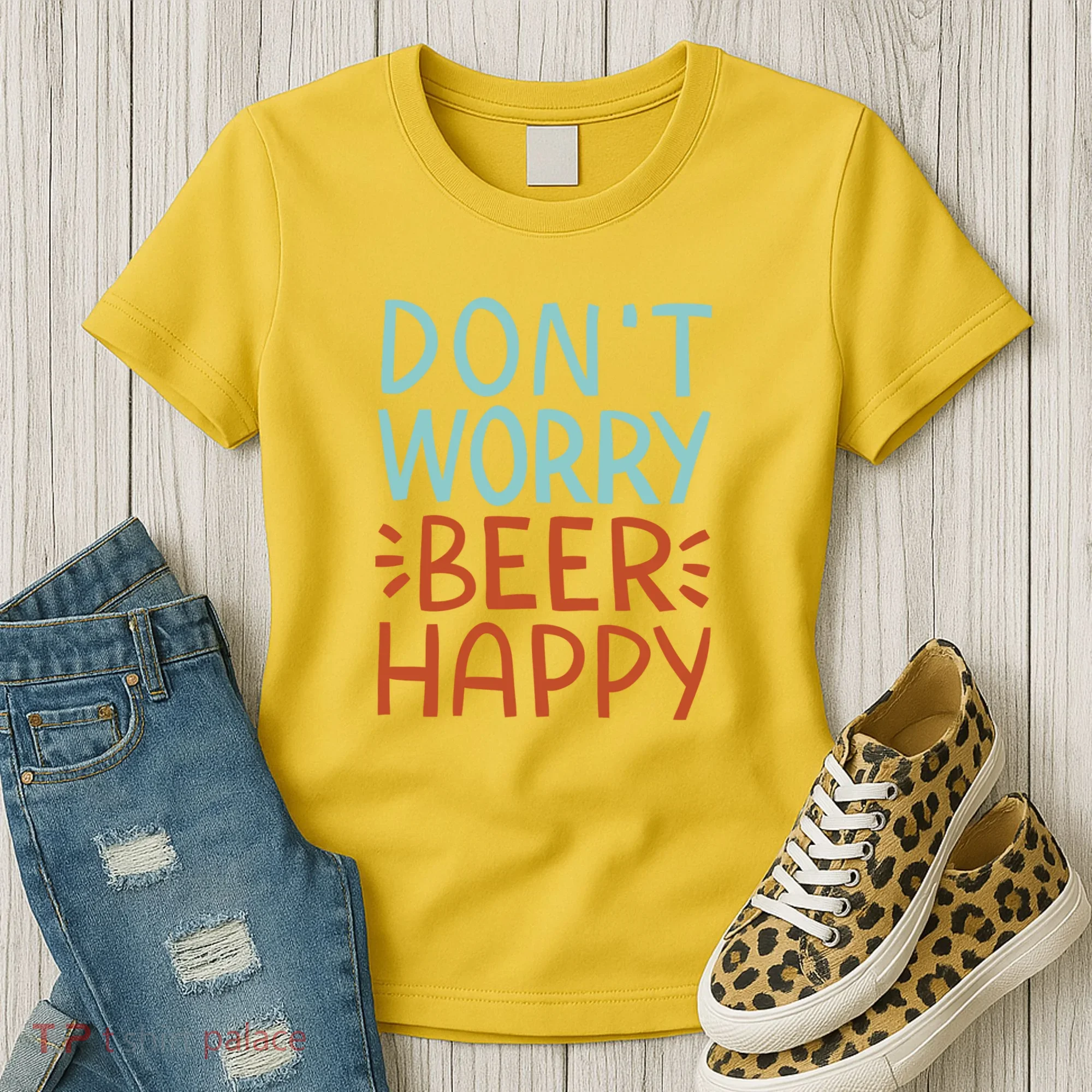 Don't Worry Beer Happy Women's T-Shirt