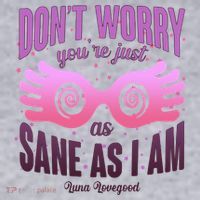 Don't Worry You're Just As Sane As I Am Luna Lovegood Women's Racerback Cropped Tank thumb 2