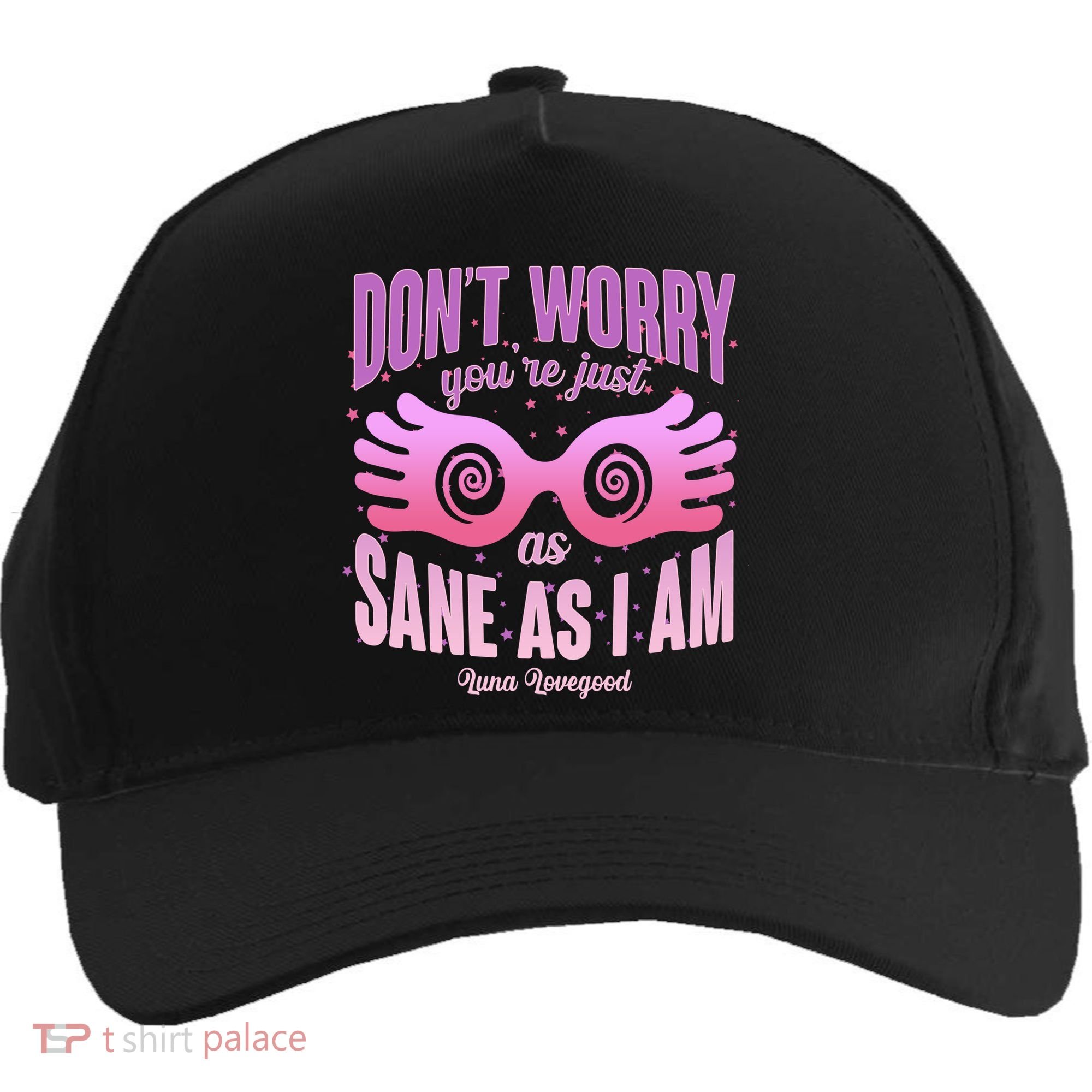 Don't Worry You're Just As Sane As I Am Luna Lovegood Five-Panel Snapback Cap