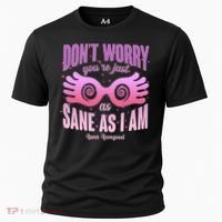 Don't Worry You're Just As Sane As I Am Luna Lovegood Cooling Performance Crew T-Shirt thumb 0