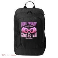 Don't Worry You're Just As Sane As I Am Luna Lovegood City Backpack thumb 0