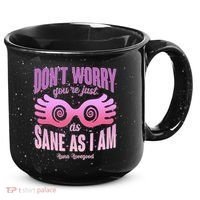 Don't Worry You're Just As Sane As I Am Luna Lovegood 15oz Campfire Ceramic Mug thumb 0