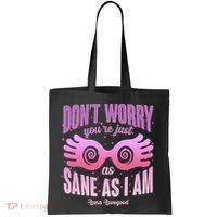 Don't Worry You're Just As Sane As I Am Luna Lovegood Tote Bag thumb 0