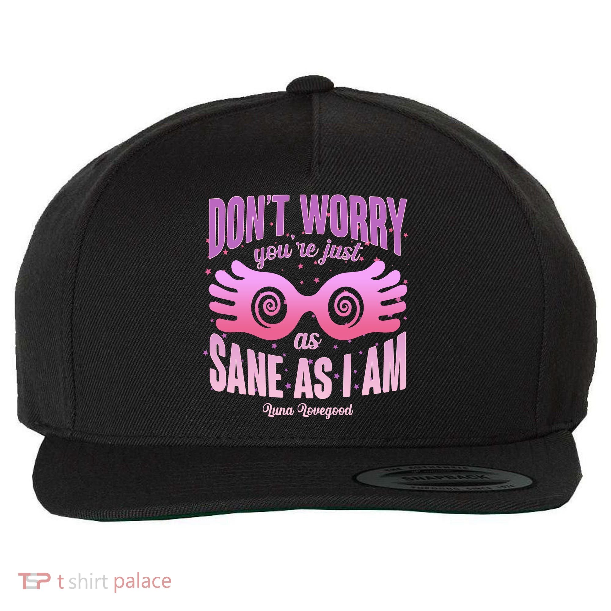 Don't Worry You're Just As Sane As I Am Luna Lovegood Wool Snapback Cap