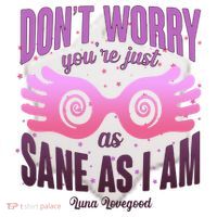Don't Worry You're Just As Sane As I Am Luna Lovegood Ceramic Ornament thumb 2
