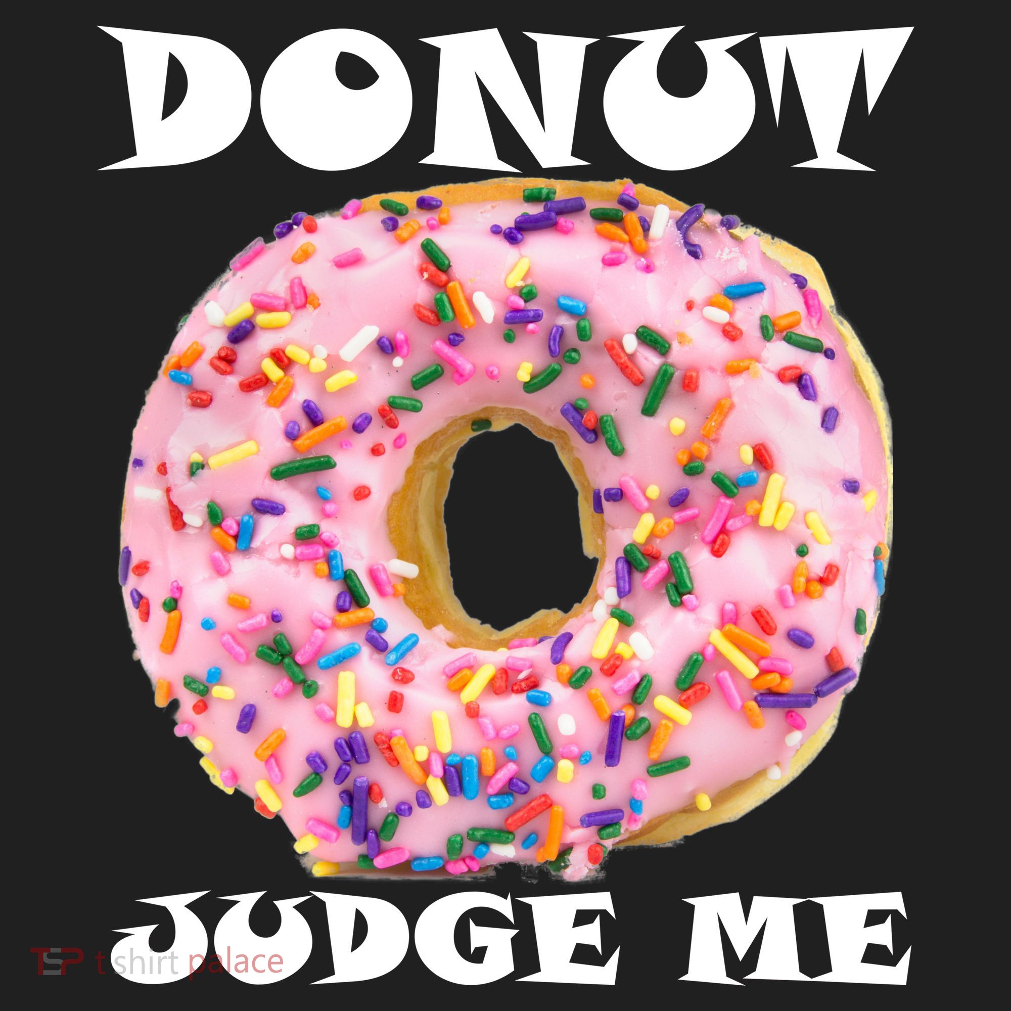 Donut Judge Me Women's Sweatshirt
