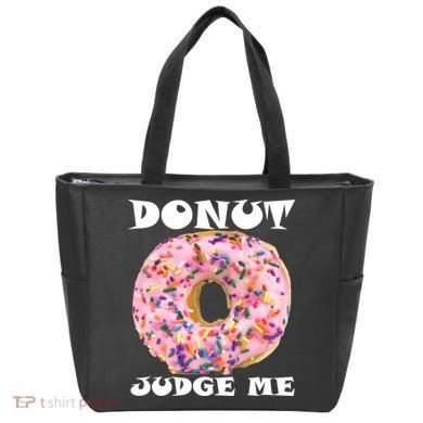 Donut Judge Me Tote Bag
