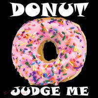 Donut Judge Me Tote Bag thumb 4