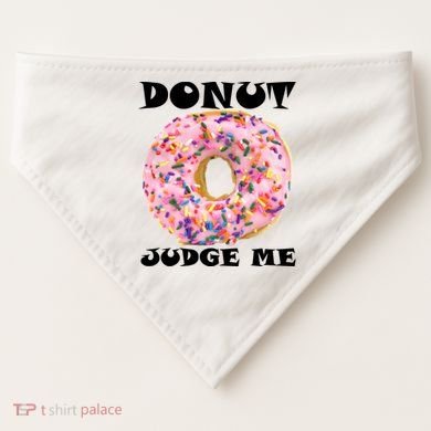 Donut Judge Me USA-Made Doggie Bandana