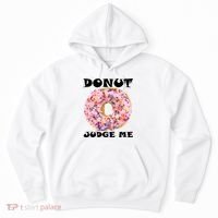 Donut Judge Me Hoodie thumb 0