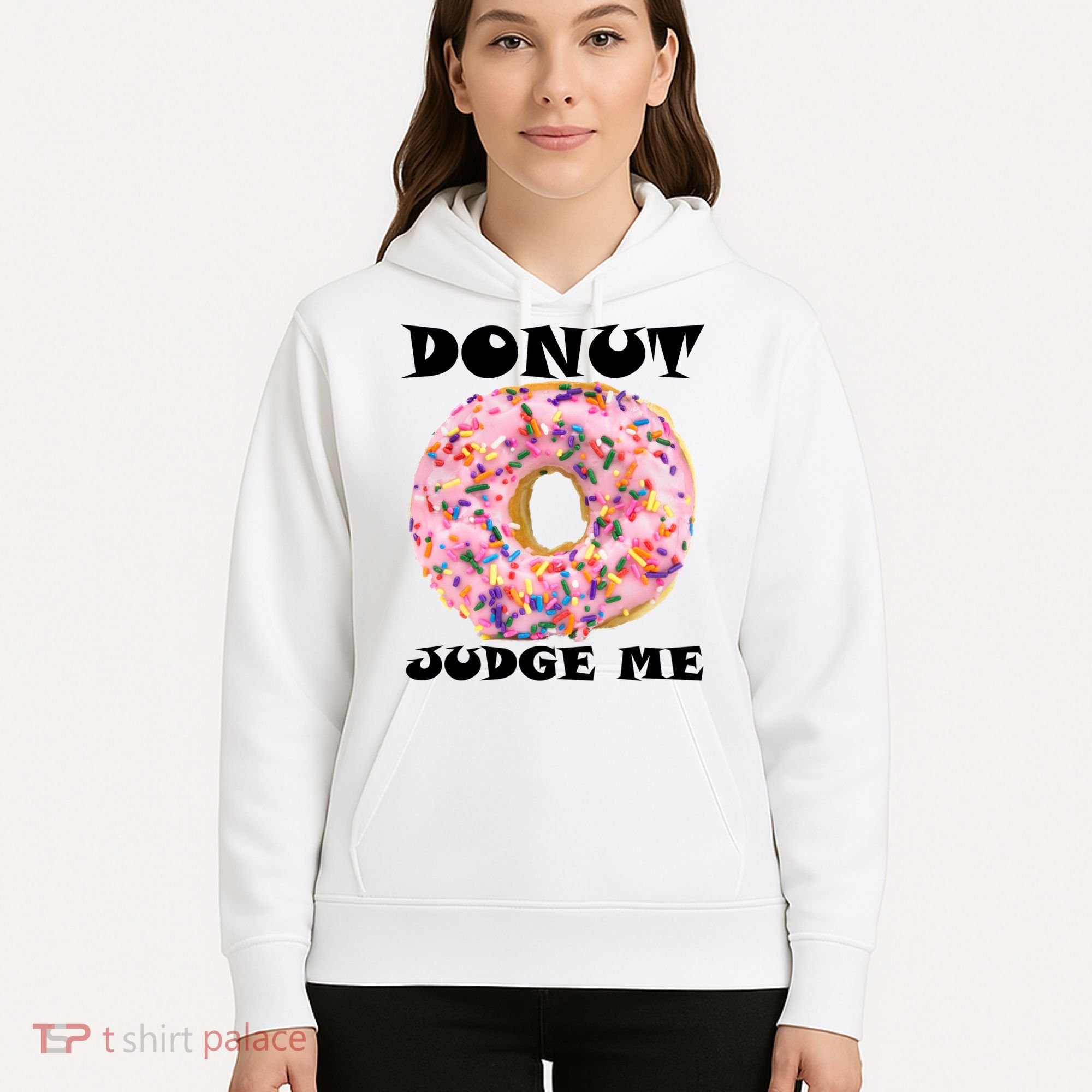 Donut Judge Me Hoodie