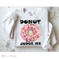 Donut Judge Me Sweatshirt thumb 2