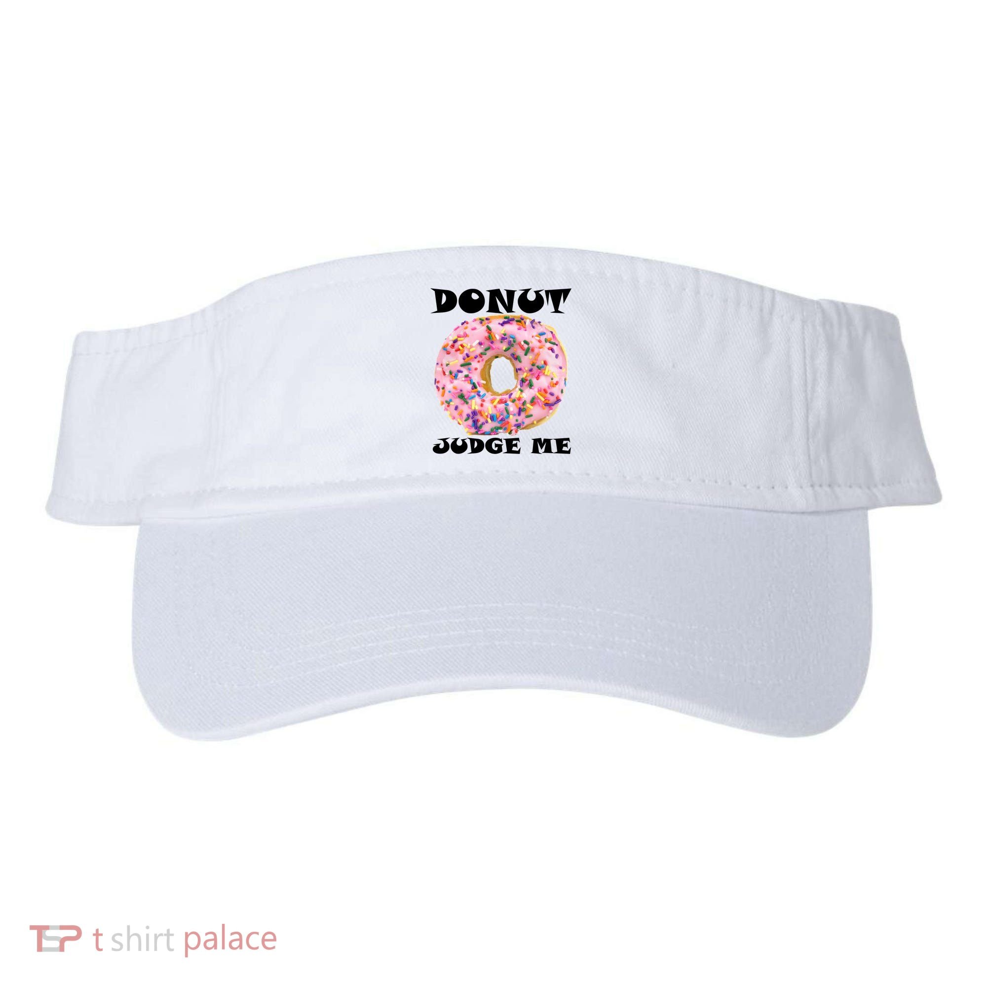 Donut Judge Me Visor