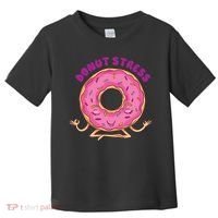 Donut Stress Toddler T-Shirt thumb 0