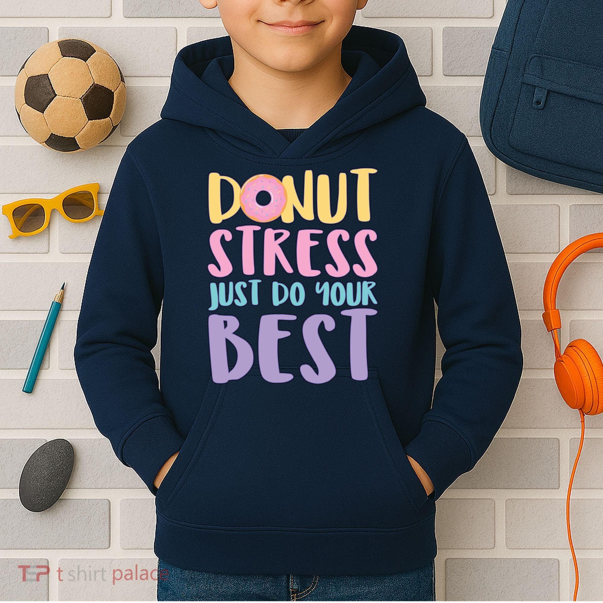 Donut Stress Just Do Your Best Kids Hoodie