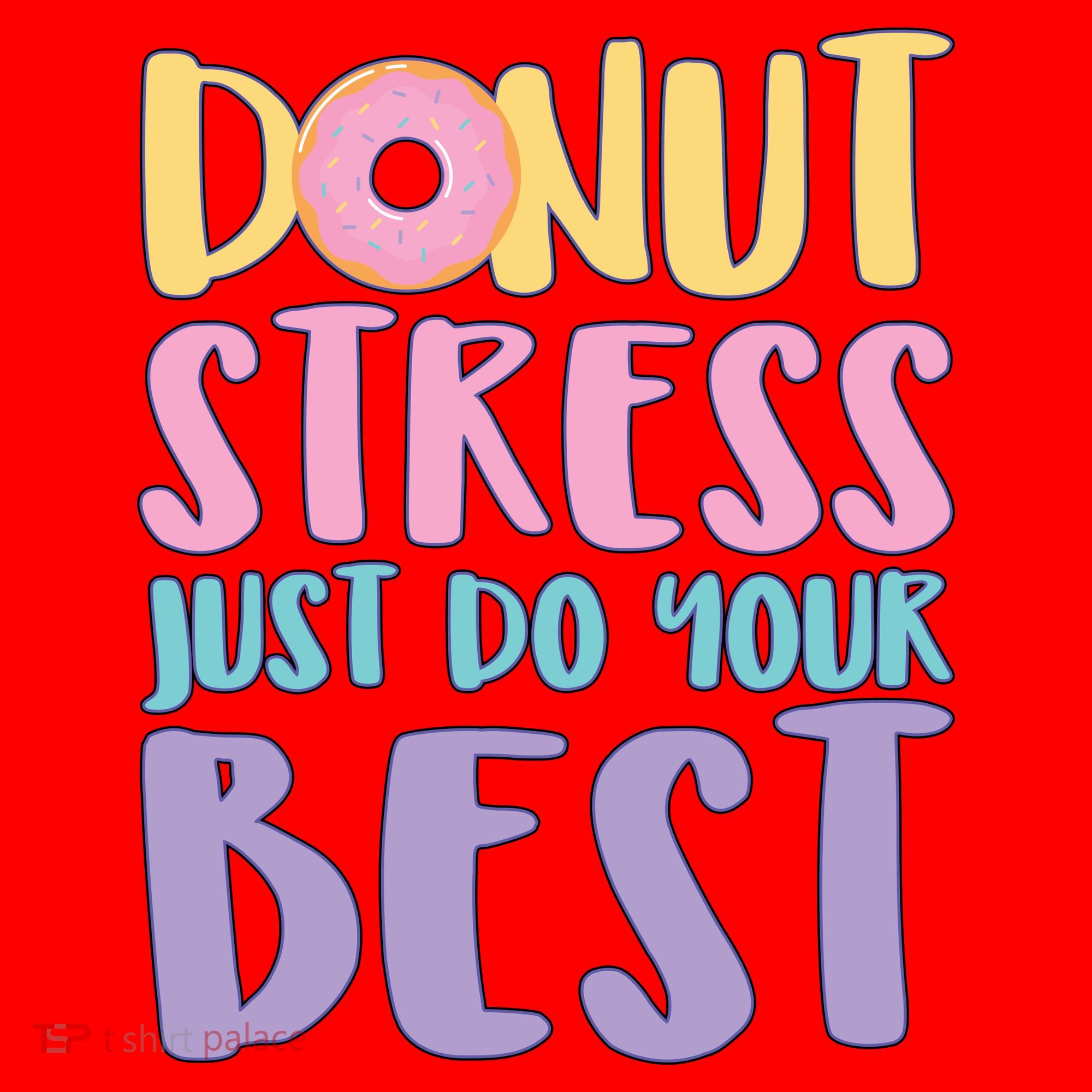 Donut Stress Just Do Your Best Santa Hat