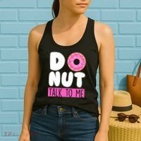 Donut Talk To Me Women's Tank Top thumb 2