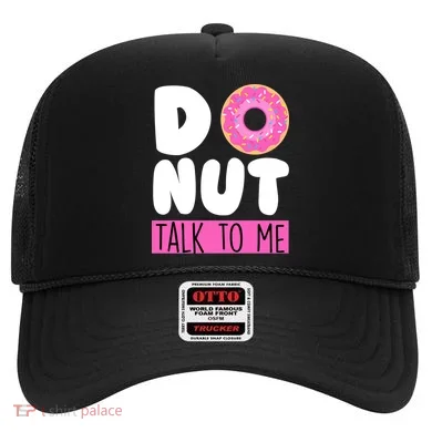 Donut Talk To Me Hat