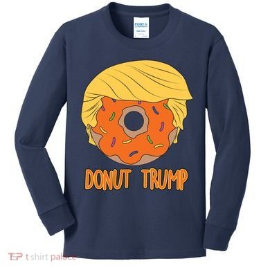 Donut Trump Kids Long Sleeve Shirt