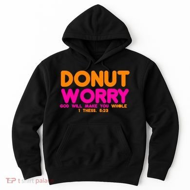 Donut Worry Hoodie