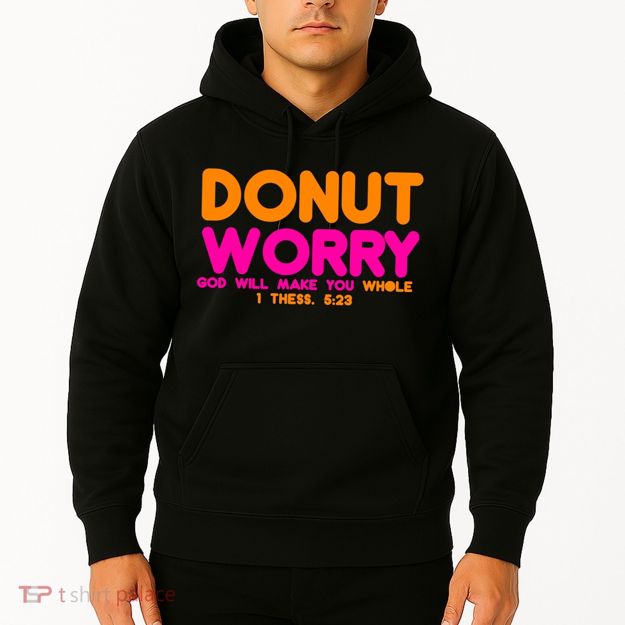 Donut Worry Hoodie