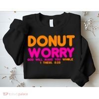 Donut Worry Sweatshirt thumb 2