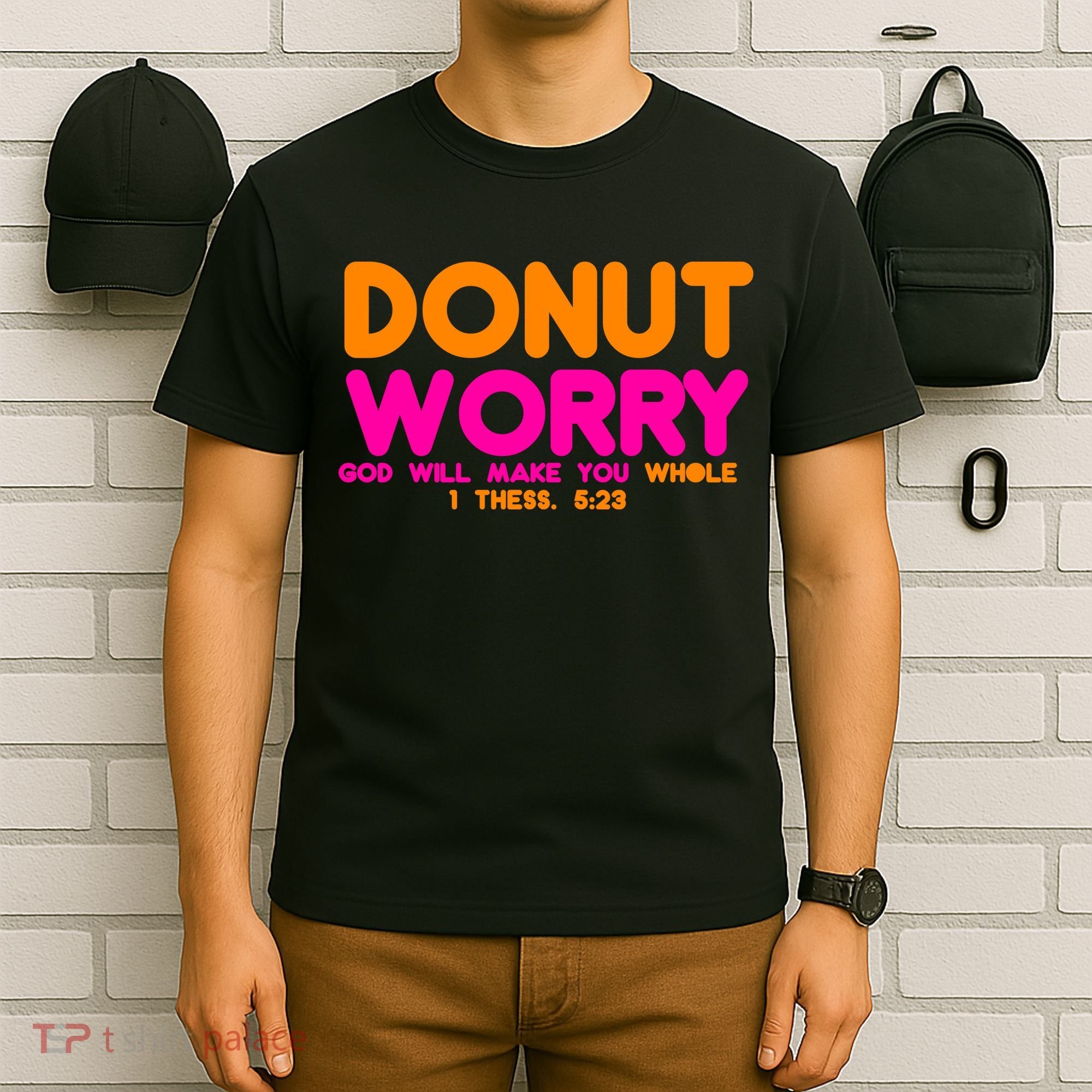 Donut Worry T-Shirt