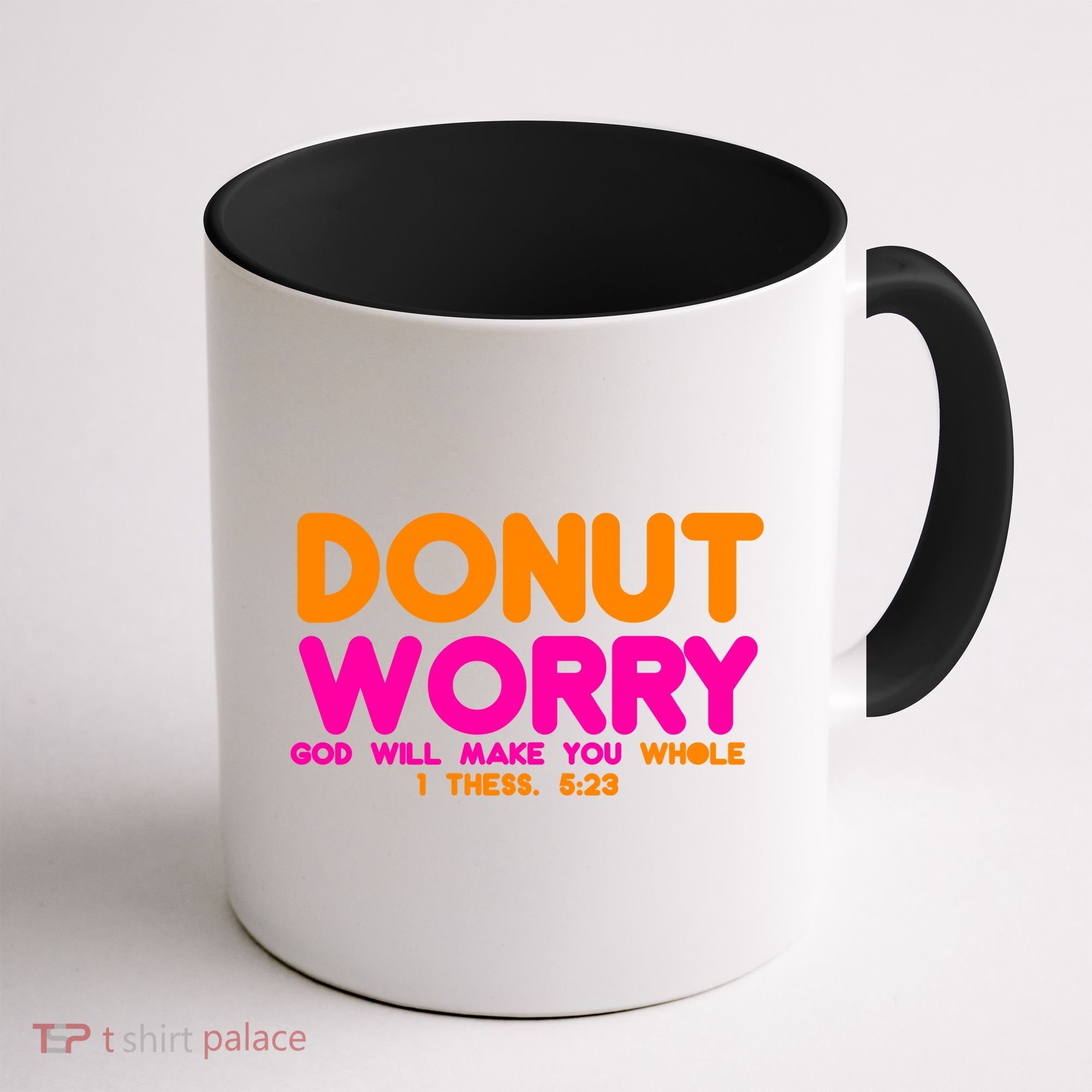 Donut Worry Coffee Mug