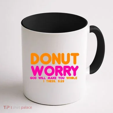 Donut Worry Coffee Mug back