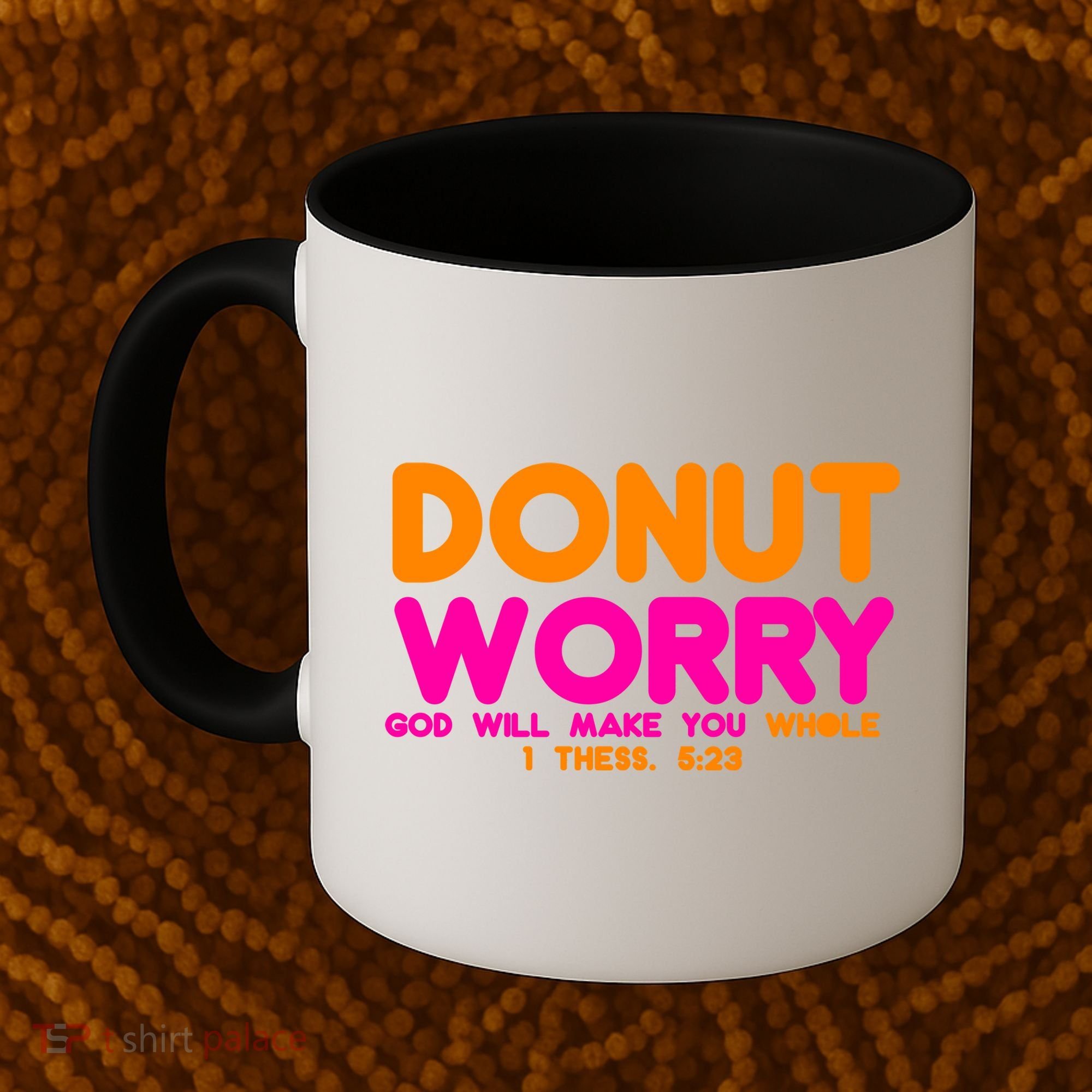 Donut Worry Coffee Mug