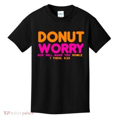 Donut Worry Kids T-Shirt