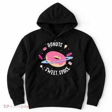 Donuts Sweet Space  Hoodie