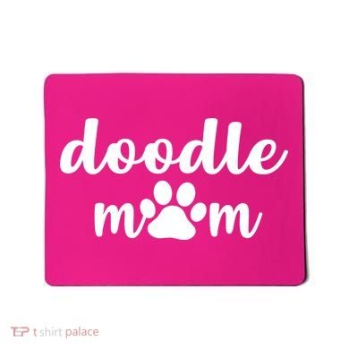 Doodle Mom Dog Mother Mousepad