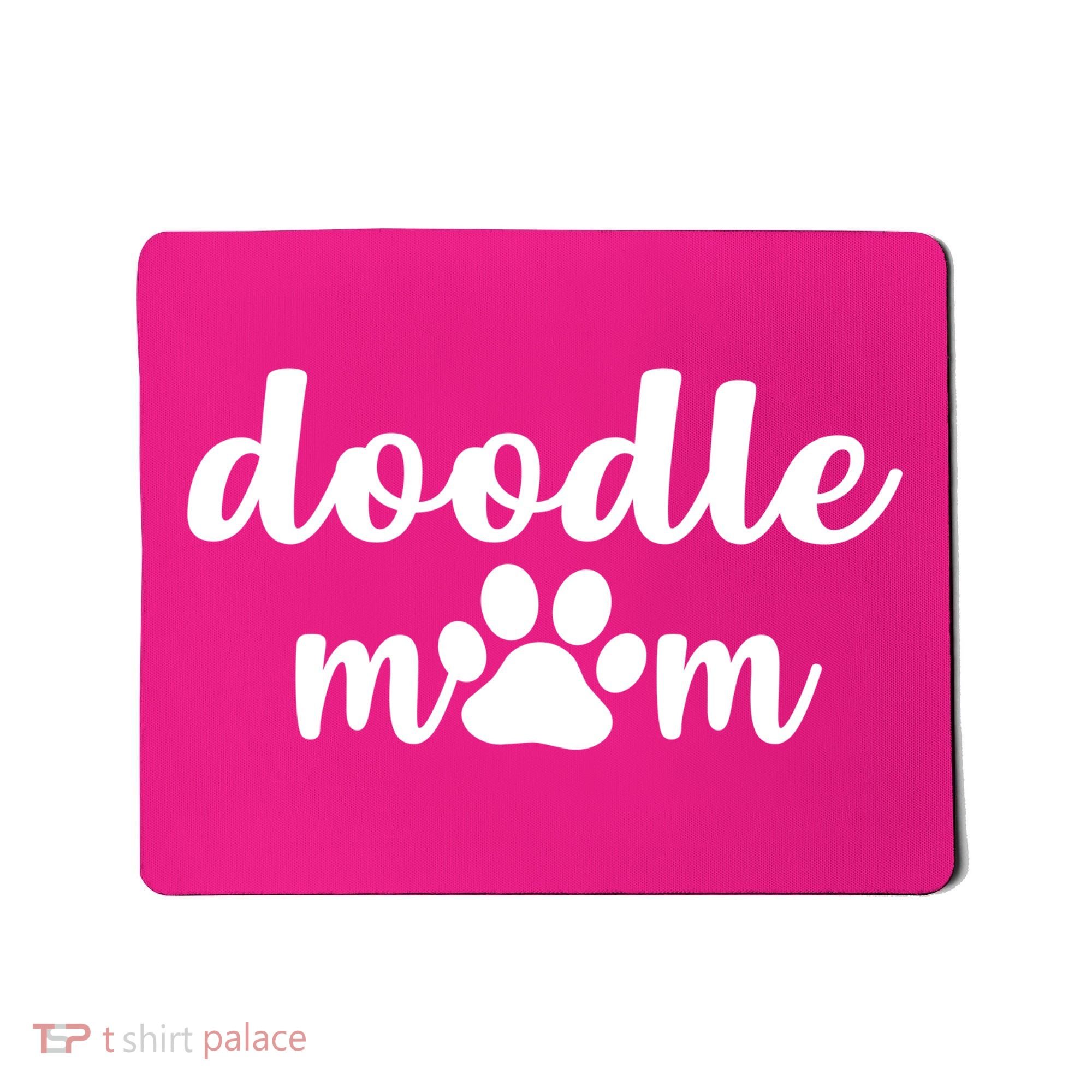 Doodle Mom Dog Mother Mousepad