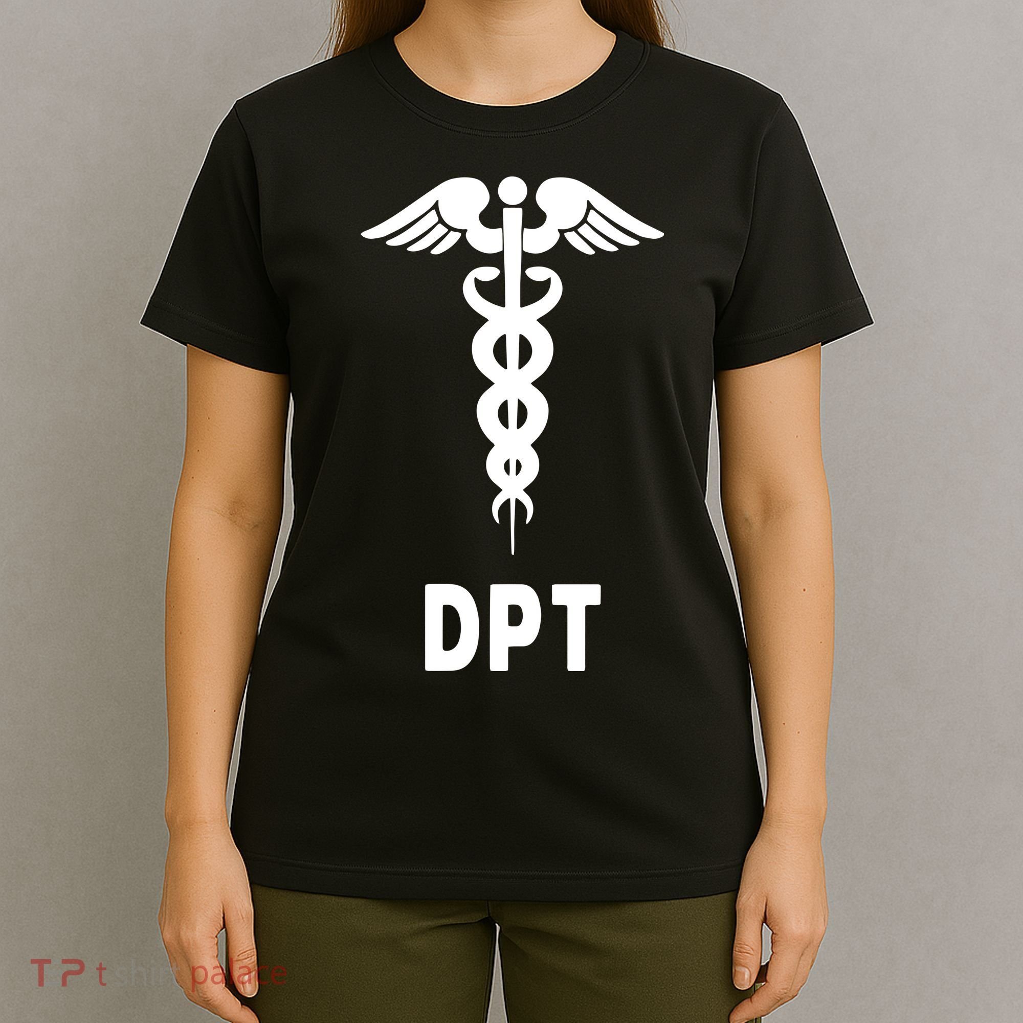 Doctor Of Physical Therapy DPT Caduceus Symbol Gifts T-Shirt