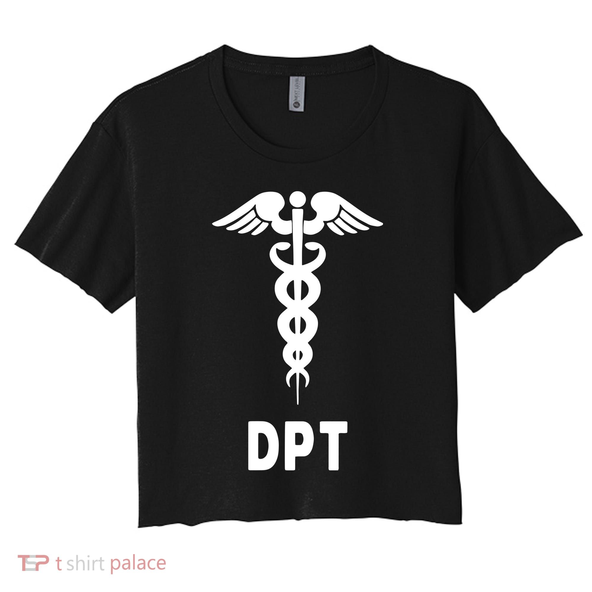 Doctor Of Physical Therapy DPT Caduceus Symbol Gifts Women's Crop Top Tee