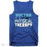 Doctor Of Physical Therapy Graduation Therapist Dpt Graduate Gift Tank Top thumb 0